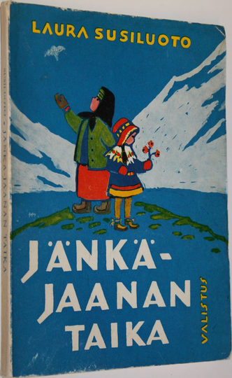 Laura Susiluoto : Jänkä-Jaanan taika : satuja
