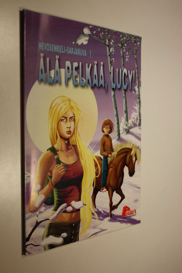 L. Grunbaum (käännös) : Älä pelkää, Lucy!