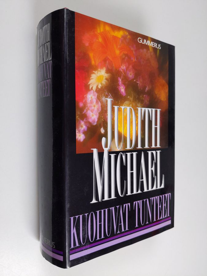 Judith Michael : Kuohuvat tunteet