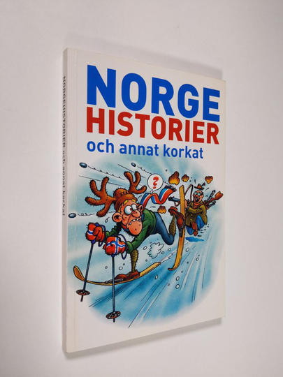 Norge historier och annat korkat