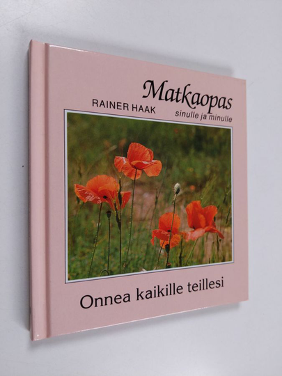 Rainer Haak : Onnea kaikille teillesi