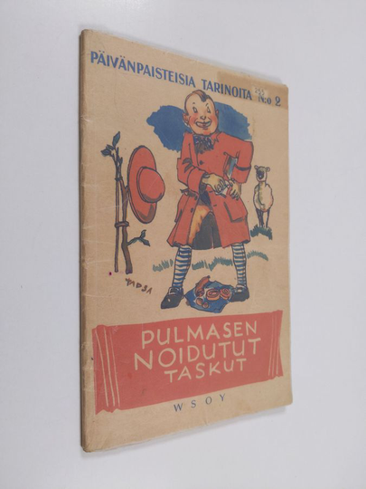 Päivänpaisteisia tarinoita, 2 - Pulmasen noidutut taskut
