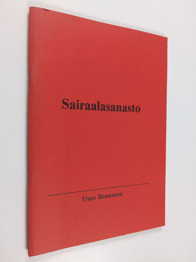 Timo Reunanen : Sairaalasanasto