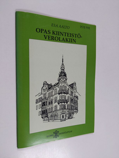 Esa Aalto : Opas kiinteistöverolakiin