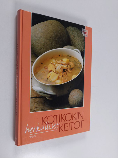 Pirjo Muurinen : Kotikokin herkulliset keitot