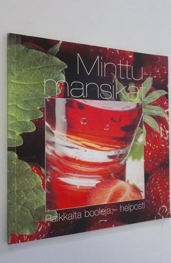 Minttumansikat : raikkaita booleja - hleposti
