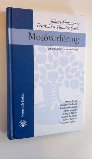 Anders Berge : Motöverföring - Om omedveten kommunikation