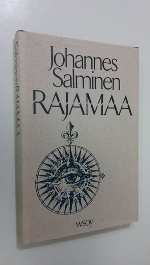 Johannes Salminen : Rajamaa : esseitä
