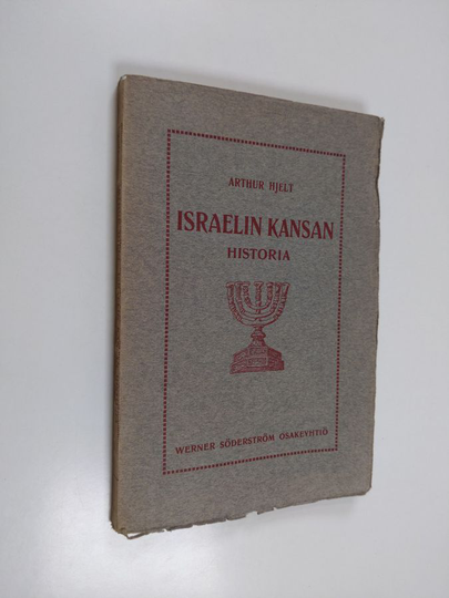 Arthur Hjelt : Israelin kansan historia