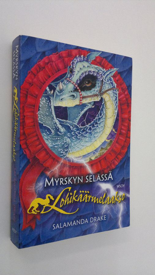 Salamanda Drake : Myrskyn selässä