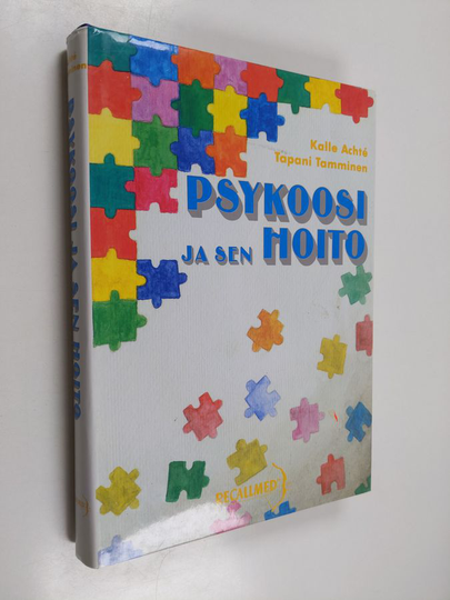 Psykoosi ja sen hoito