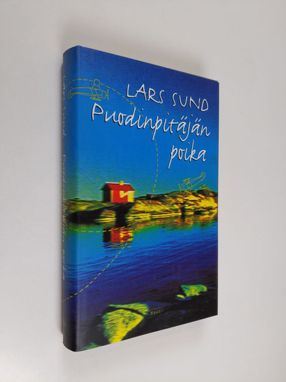 Lars Sund : Puodinpitäjän poika