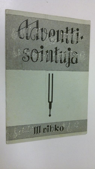 Adventtisointuja : III vihko
