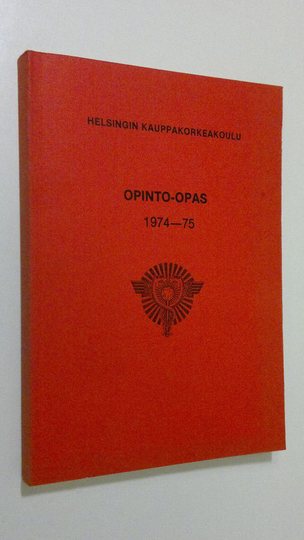 Helsingin kauppakorkeakoulu : Opinto-opas 1974-1975