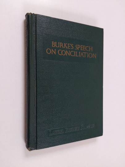 Howard Bement : Burke's speech on conciliation with America