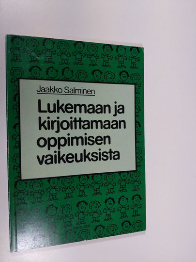Jaakko Salminen : Lukemaan ja kirjoittamaan oppimisen vaikeuksista