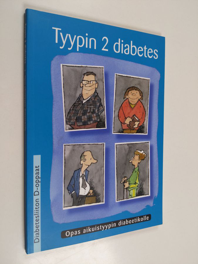 Pekka ym. Rahkonen : Tyypin 2 diabetes : opas aikuistyypin diabeetikolle