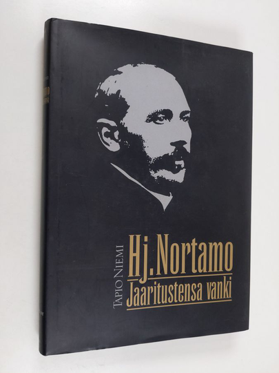Tapio Niemi : Hj. Nortamo : jaaritustensa vanki