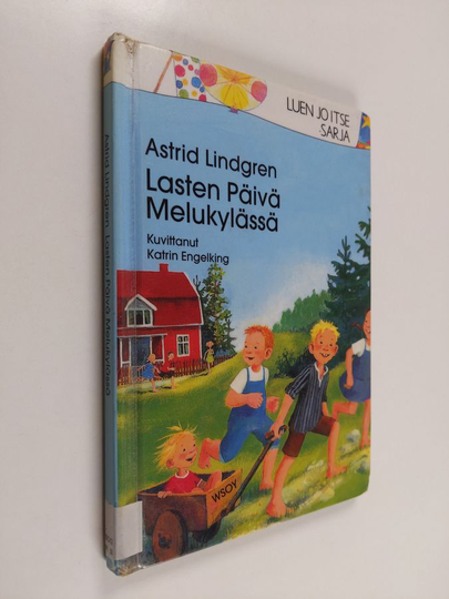 Astrid Lindgren : Lasten päivä Melukylässä