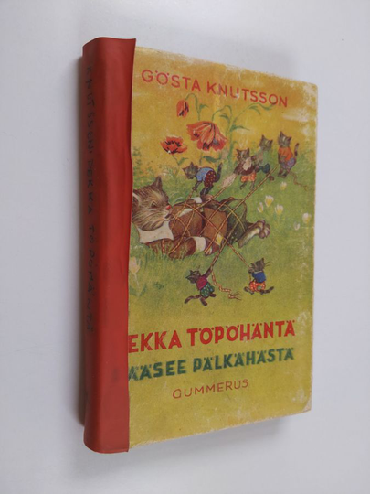Gösta Knutsson : Pekka Töpöhäntä pääsee pälkähästä
