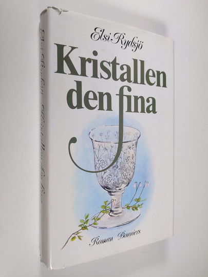 Elsi Rydsjö : Kristallen den fina