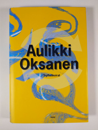 Aulikki Oksanen : Tryffelikoirat