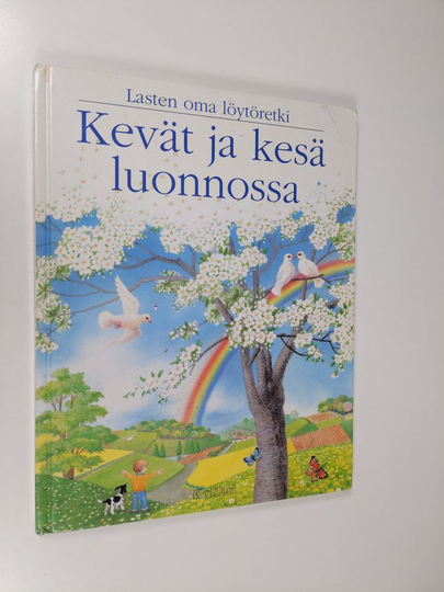 Renee Kayser : Kevät ja kesä luonnossa : lasten oma löytöretki