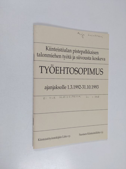 Kiinteistöalan pistepalkkaisen talonmiehen työtä ja siivousta koskeva työehtosopimus ajanjaksolle 1.3.1992-31.10.1993
