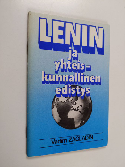 Vadim Zagladin : Lenin ja yhteiskunnallinen edistys