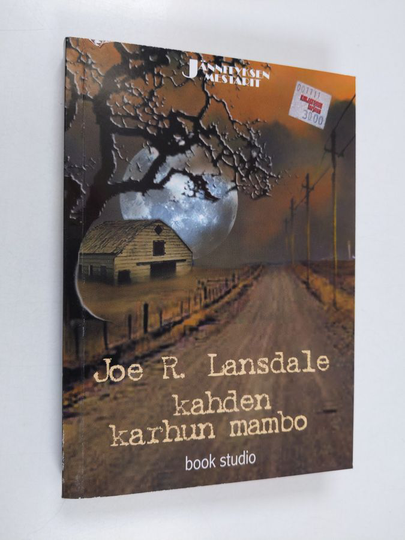 Joe R. Lansdale : Kahden karhun mambo