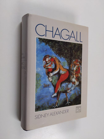 Sidney Alexander : Marc Chagall