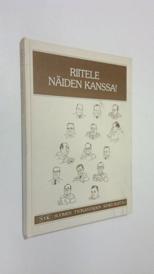 Riitele näiden kanssa