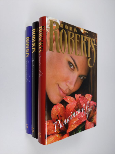 Nora Roberts : Puutarha-trilogia : Sininen daalia ; Musta ruusu ; Punainen lilja