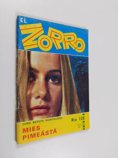 Juan Baptiste Montauban : El Zorro N:o 128 : Mies pimeästä