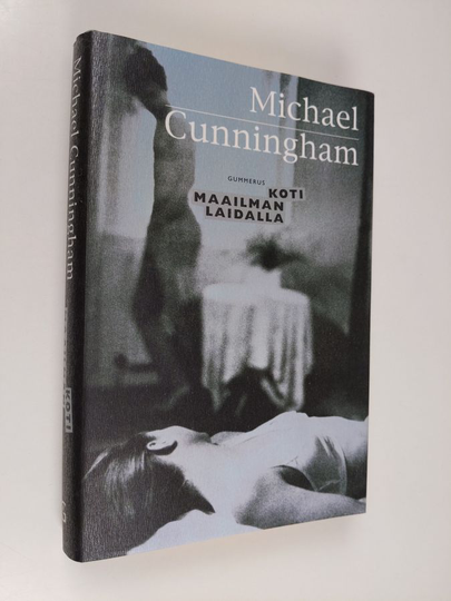 Michael Cunningham : Koti maailman laidalla