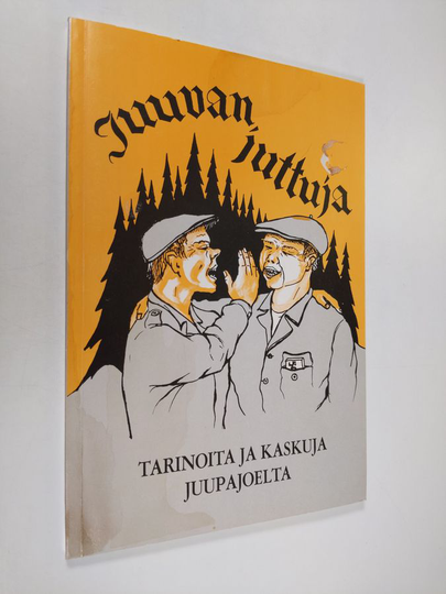 Timo Musturi (kuvitus) : Juuvan juttuja : tarinoita ja kaskuja Juupajoelta