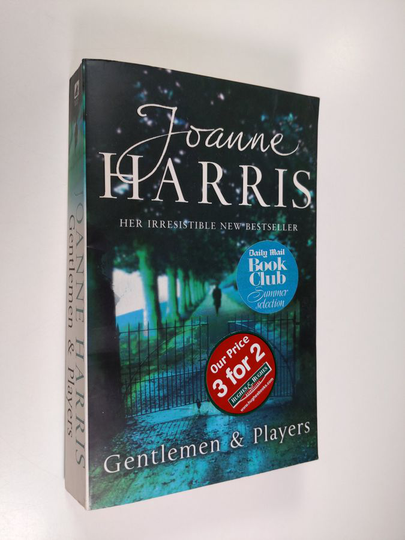 Joanne Harris : Gentlemen & Players