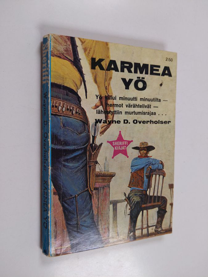 Wayne D. Overholser : Karmea yö