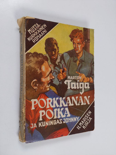 Marton Taiga : Porkkanan poika ja kuningas Johnny