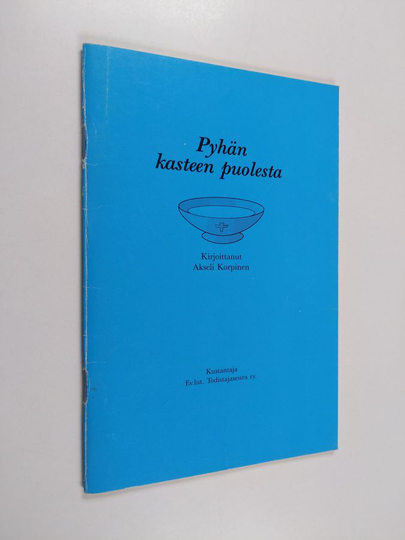 Akseli Korpinen : Pyhän kasteen puolesta