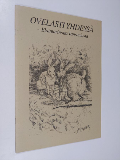 Ovelasti yhdessä : eläintarinoita Tansaniasta