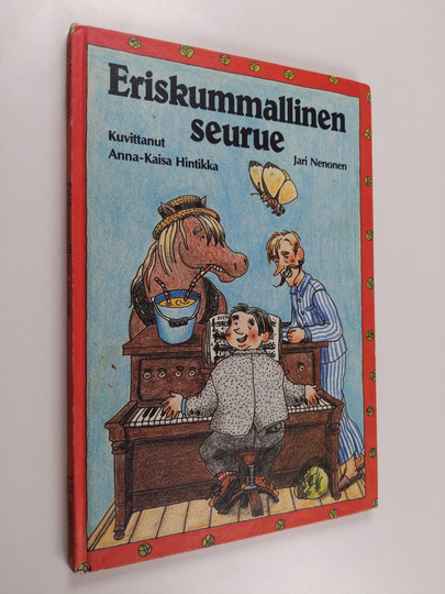 Jari Nenonen : Eriskummallinen seurue