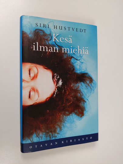 Siri Hustvedt : Kesä ilman miehiä