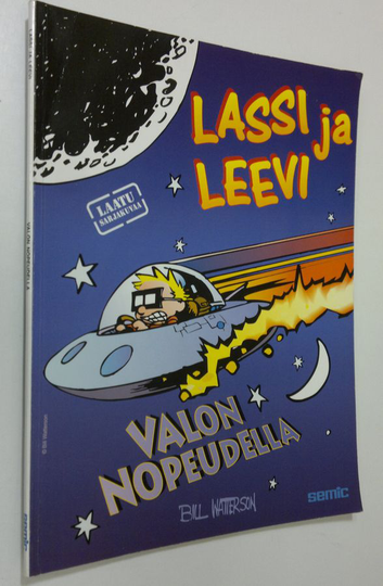 Bill Watterson : Valon nopeudella