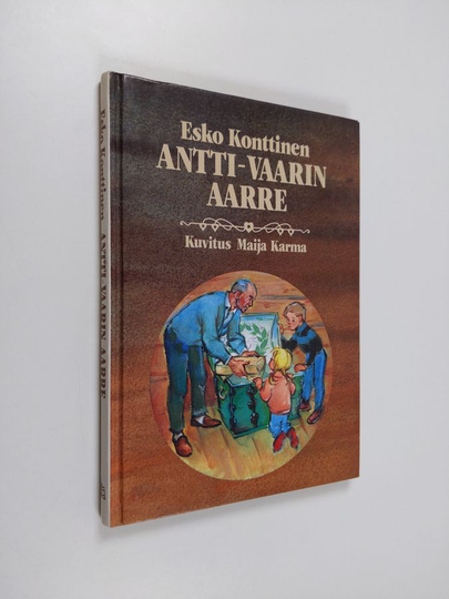 Esko Konttinen : Antti-vaarin aarre