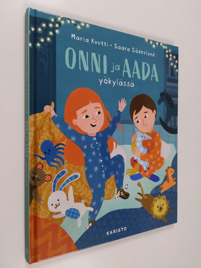 Maria Kuutti : Onni ja Aada yökylässä