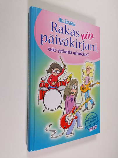 Jamie Kelly : Rakas nuija päiväkirjani, onko ystävistä mihinkään