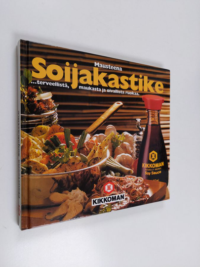 Mausteena soijakastike - terveellistä, maukasta ja oivallista ruokaa.