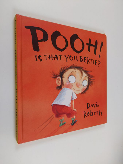 David Roberts : Pooh! is that you, Bertie?