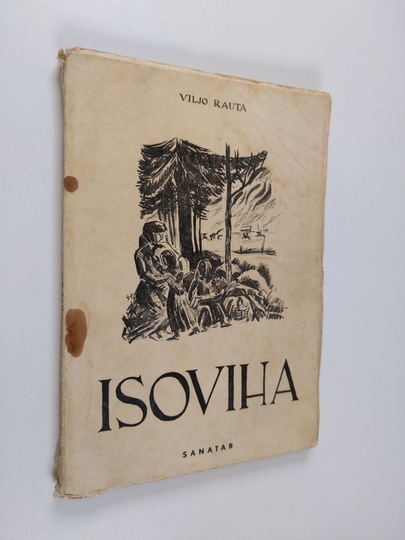 Viljo Rauta : Isoviha